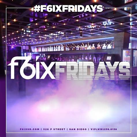 f6ix nightclub|f6ix san diego.